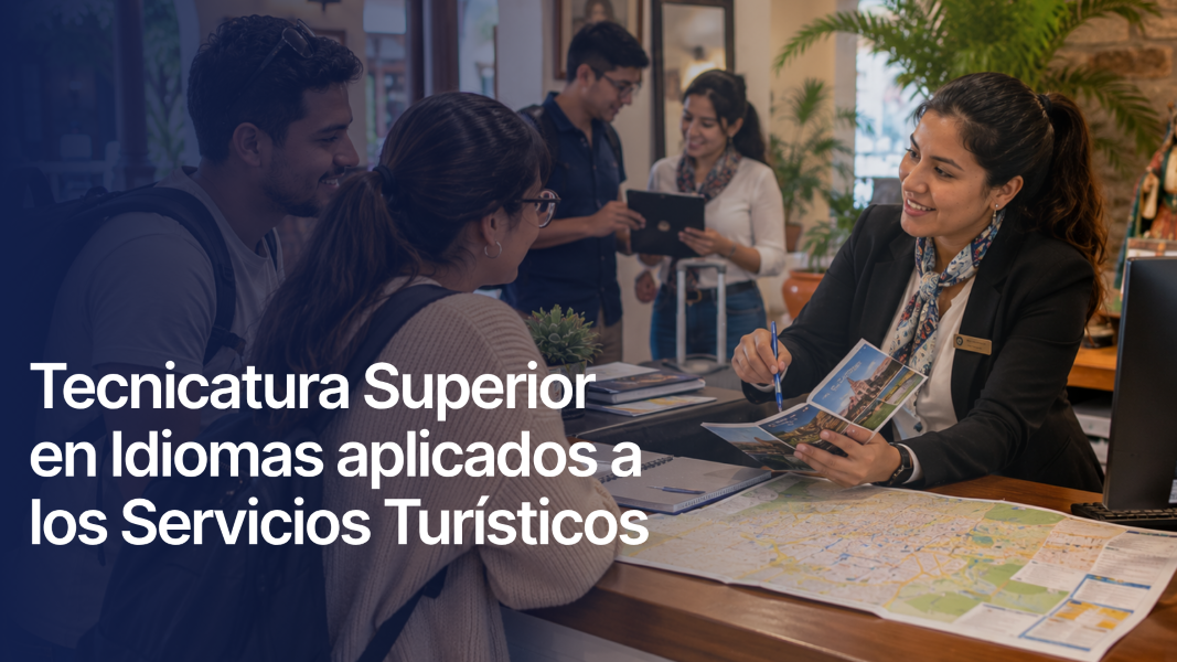 Tecnicatura Superior en Idiomas aplicados a los Servicios Turísticos