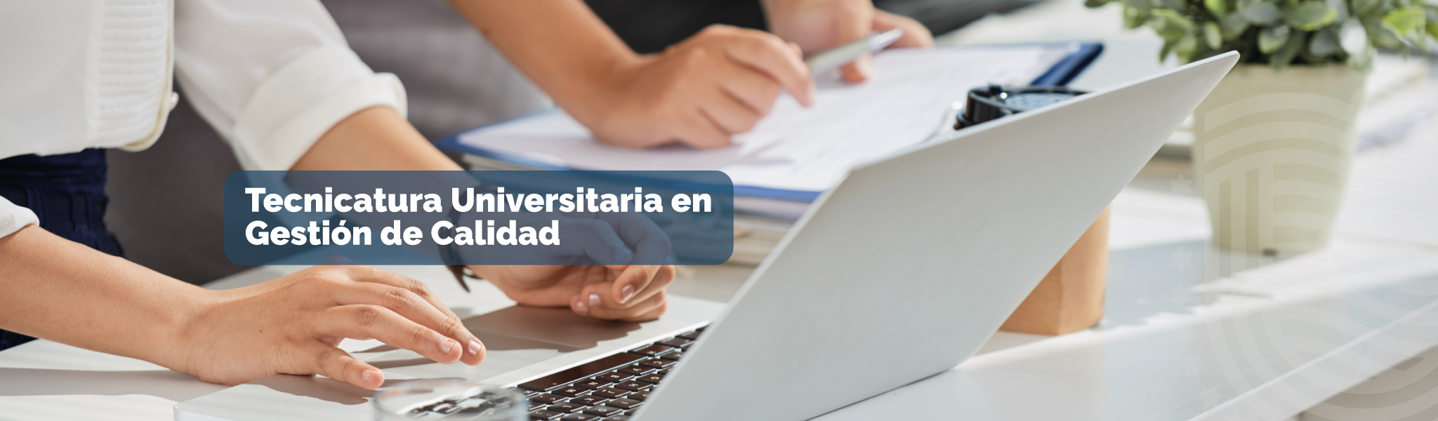 Tecnicatura Universitaria en Gestión de Calidad