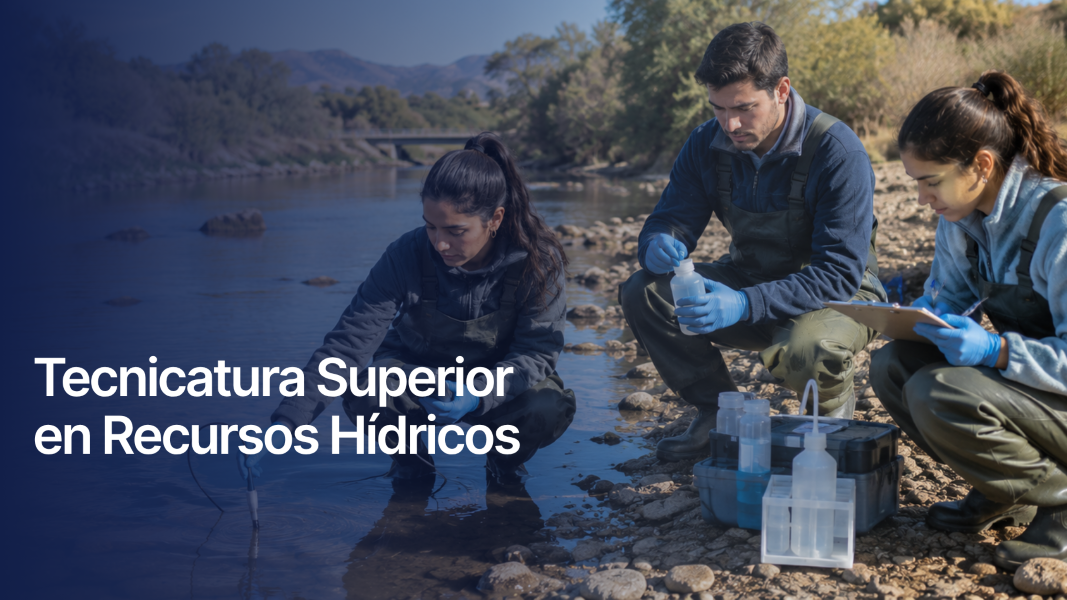 Tecnicatura Superior en Recursos Hidricos